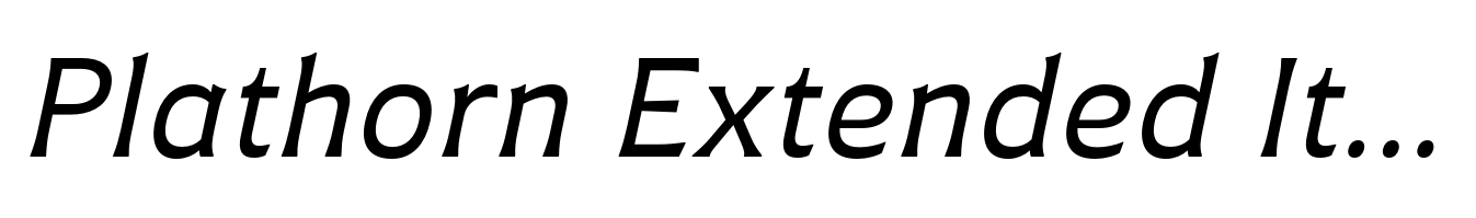 Plathorn Extended Italic